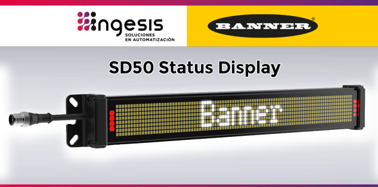 SD50-Status-Display-Banner-Ingesis-Soluciones-en-Automatización-Valencia-Castellon-Alicante-Murcia